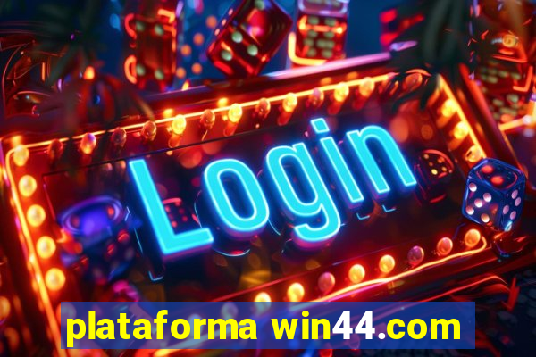 plataforma win44.com